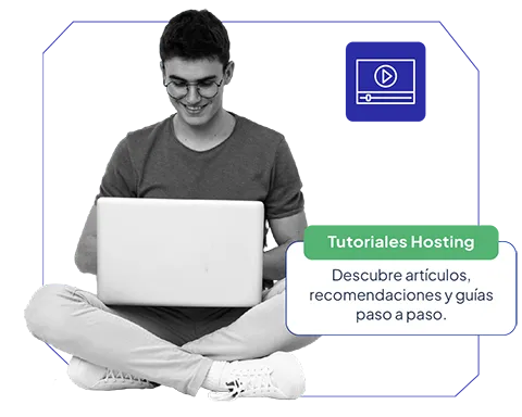 Tenemos disponible nuestros tutoriales de web hosting para guiarte